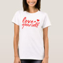Search for love yourself tshirts Quote