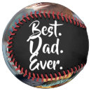 Search for fathers day softballs Best dad ever