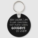 Search for good bye keychains Remembrance