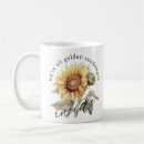 Search for sunflower quotes mugs Girly