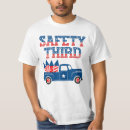 Search for safety third tshirts Fireworks