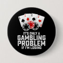 Search for loses buttons Gambling