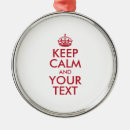 Search for keep calm ornaments Humour
