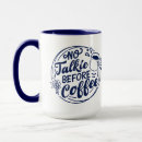 Search for no talking before mugs Humour