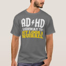 Search for adhd squirrel tshirts Neurodiverse