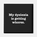 Search for dyslexia magnets Humour