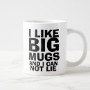 Search for i like coffee mugs Big
