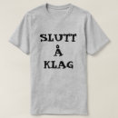 Search for complainer tshirts For him