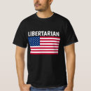 Search for libertarian tshirts Patriotic
