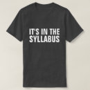 Search for syllabus tshirts Teacher