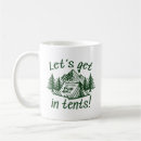 Search for camping is in tents mugs Intense