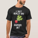 Search for radish tshirts Food