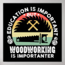 Search for carpenter funny posters Woodworking