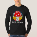 Search for im a fungi tshirts Pun