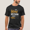 Search for retired teacher tshirts Retiree