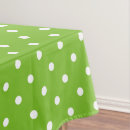 Search for green polka dot tablecloths Spots