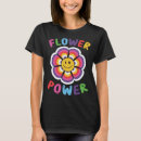 Search for flower power tshirts Good vibes