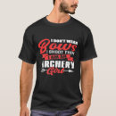 Search for funny hunting quotes tshirts Arrows