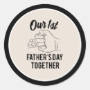 Search for 1st fathers day stickers For him
