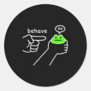 Search for behave stickers Meme