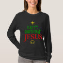 Search for happy birthday jesus tshirts Star