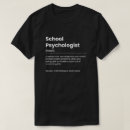 Search for school psychologist tshirts Profession