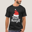 Search for team naughty tshirts Pajama