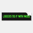 Search for wood bumper stickers Trees