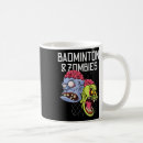 Search for funny badminton mugs Sports