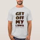 Search for get off my lawn tshirts Old