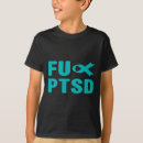 Search for post traumatic tshirts Stress