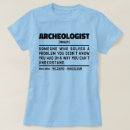 Recherche de archéologique tshirts Histoire