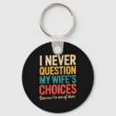 Search for funny husband keychains Quote