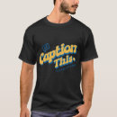 Search for conversation starter tshirts Minimalist design