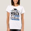 Search for niece graduate tshirts Graduation ceremony