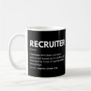 Search for recruiter mugs Recruiting