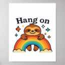 Search for sloth hang in there posters Alpaca