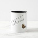 Search for life is too short mugs Cat