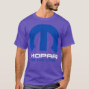 Search for mopar or no car tshirts Automotive