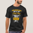 Search for culinary tshirts Humour