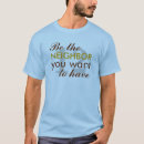 Search for neighbor tshirts Kindness