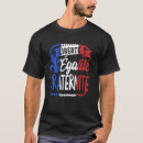 Search for liberty equality fraternity tshirts Fleur
