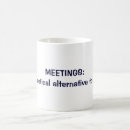 Search for funny meetings mugs Job