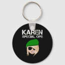 Search for karen keychains Sarcasm