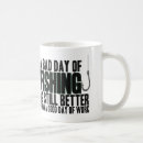 Search for bad day mugs Fishing
