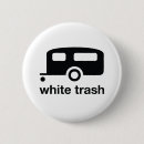 Search for trailer buttons White trash