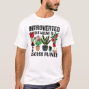 Recherche de introverted mens tshirts Jardinage