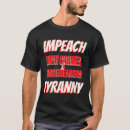 Search for anti tyranny tshirts President