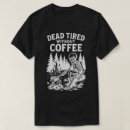 Search for skeleton coffee tshirts Halloween