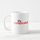 Search for complicity mugs It's complicated